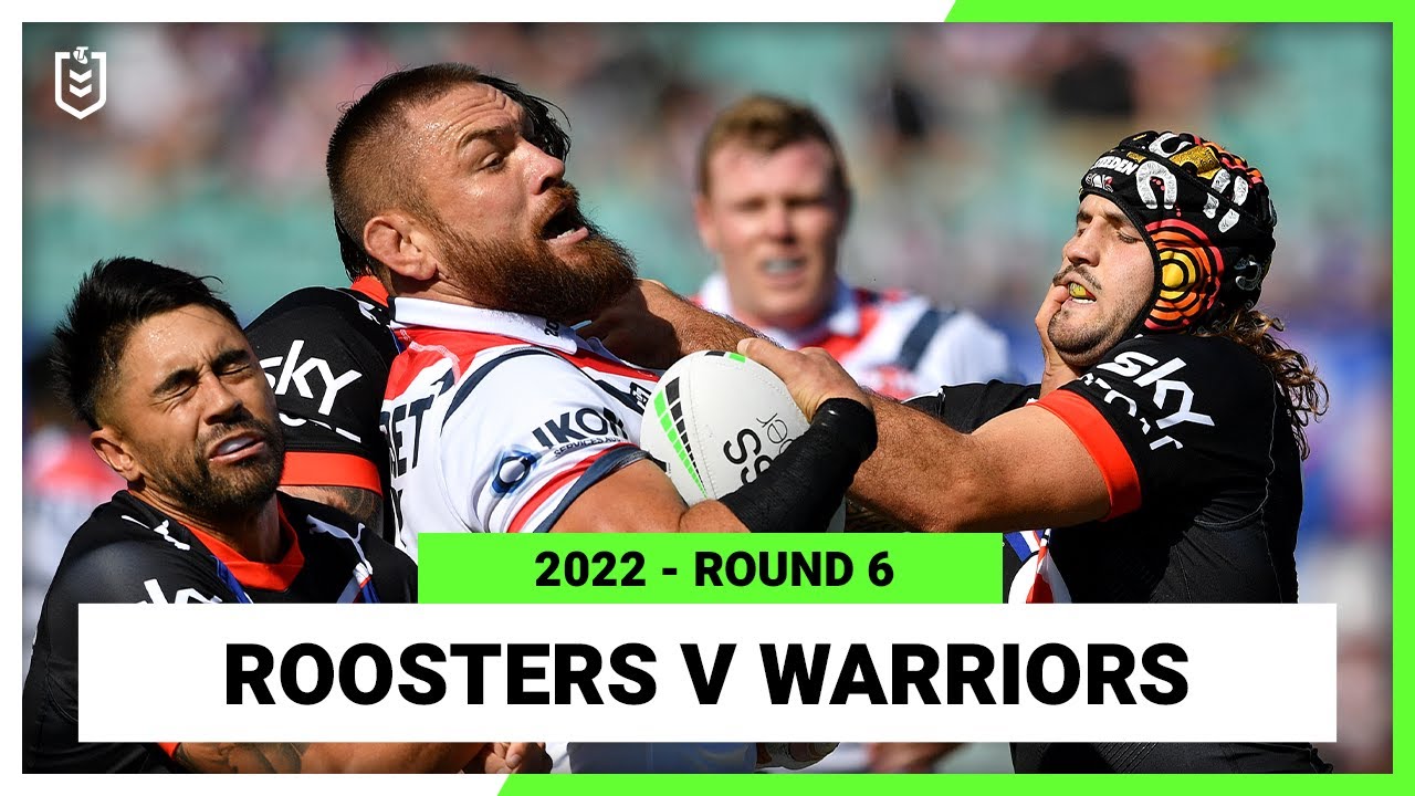 Sydney Roosters v New Zealand Warriors Round 6, 2022 Full Match Replay NRL