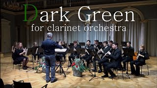 Dark Green, for clarinet orchestra - Simon Kravos