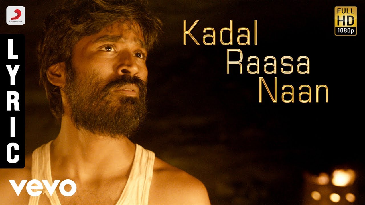 Maryan   Kadal Raasa Naan Tamil Lyric  AR Rahman  Dhanush