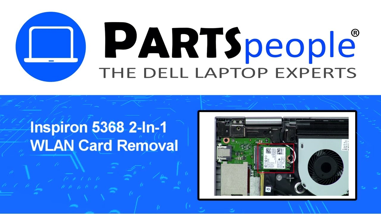 Dell Inspiron 5368 2-In-1 (P69G001) WLAN Card How-To Video