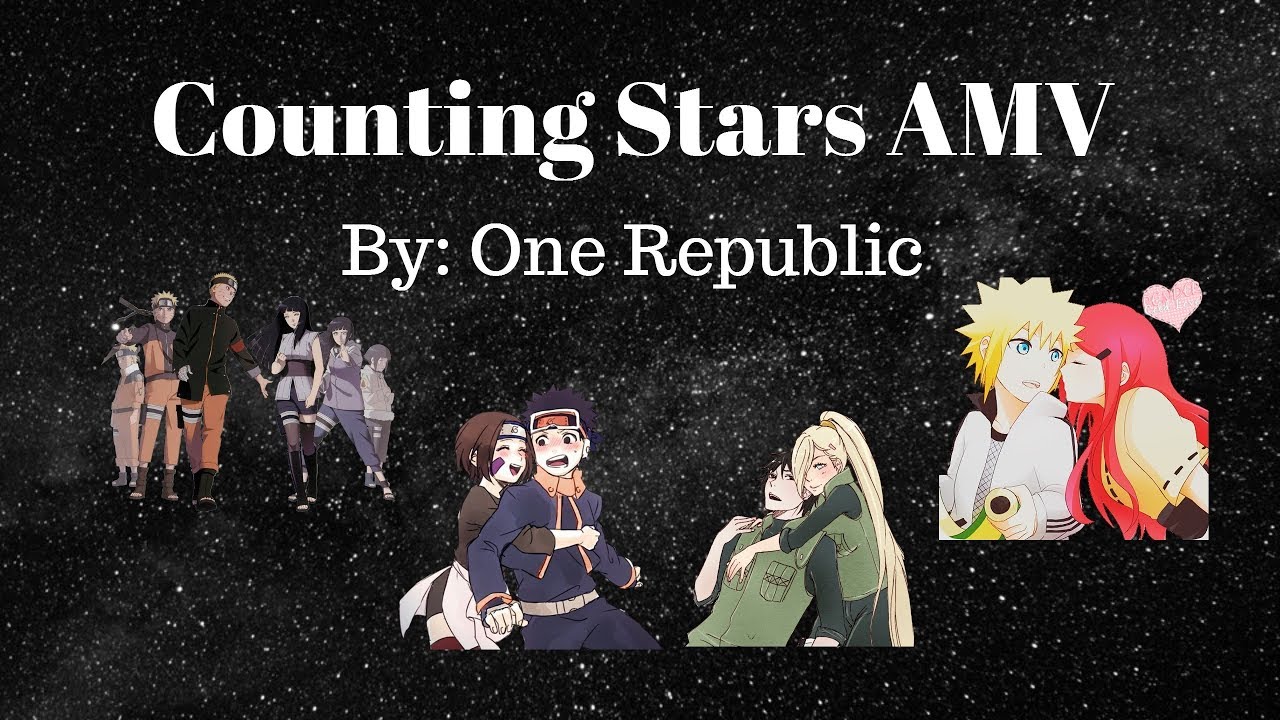 Counting Stars Naruto Amv