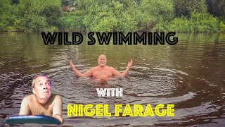 Wild Swimming in Gods Baptistry with Nigel Farage.