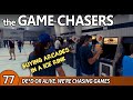 The Game Chasers Ep 77 - De*d Or Alive, We're Chasing Games