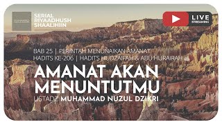 AMANAT AKAN MENUNTUTMU | Riyaadhush Shaalihiin