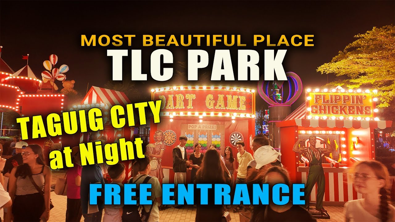 LIBRE at NAPAKA GANDANG PASYALAN sa TAGUIG CITY 😍 - TLC PARK Full 4K Tour | Free Entrance