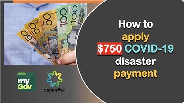 How to apply COVID-19 disaster payment | $750 COVID isolation payment | Centrelink