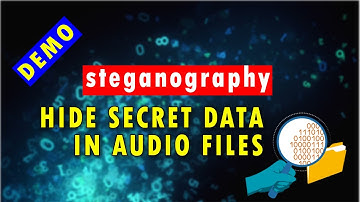 Steganography | How To Hide Any Secret Data In Any Audio File