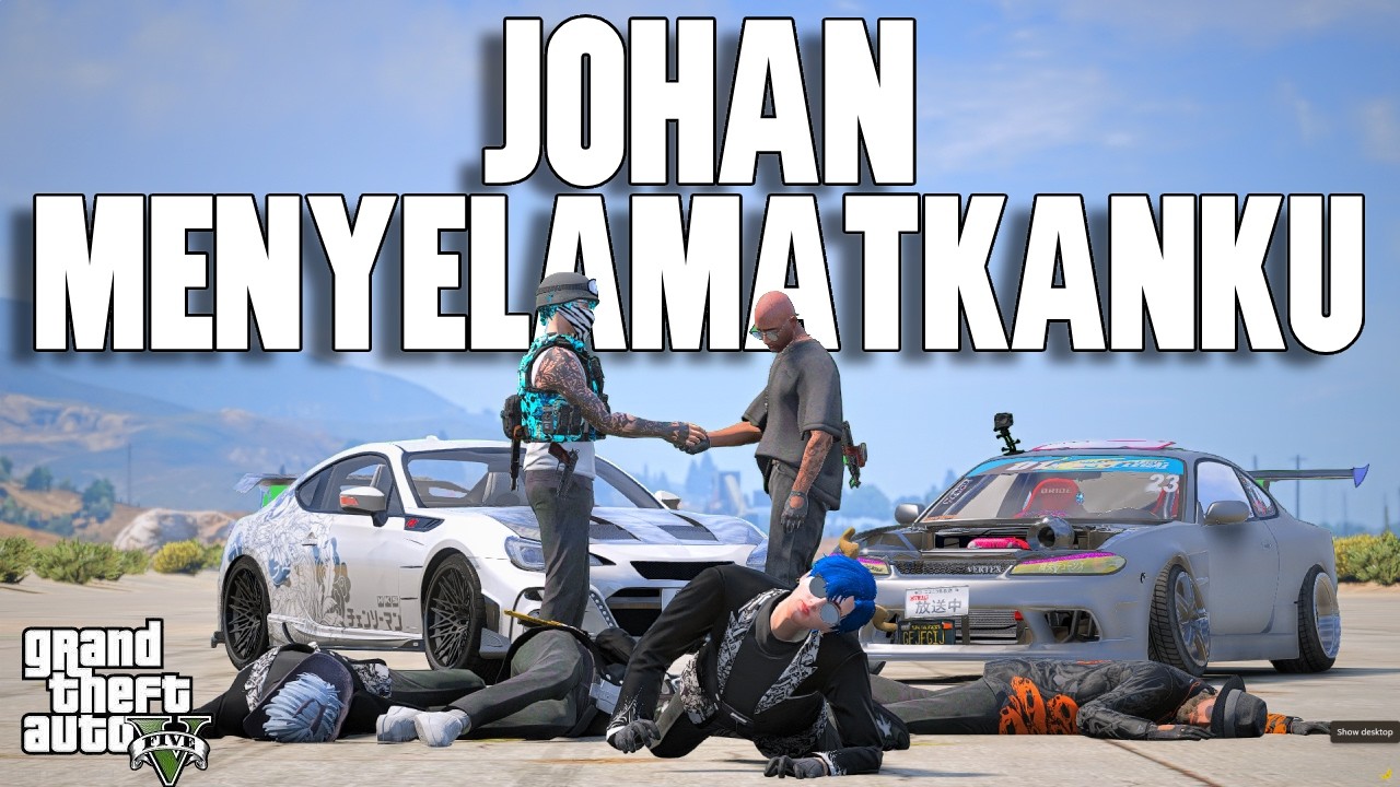 JOHAN KAMEK KEMBALI MENOLONGKU !! AKU KEMBALI KE DOBRAK !! - GTA 5 ROLEPLAY