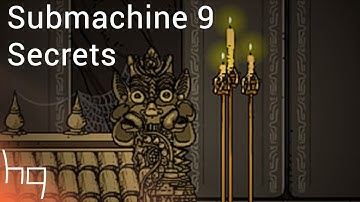 Submachine 9 - Secrets Walkthrough