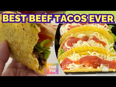 BEST BEEF TACOS