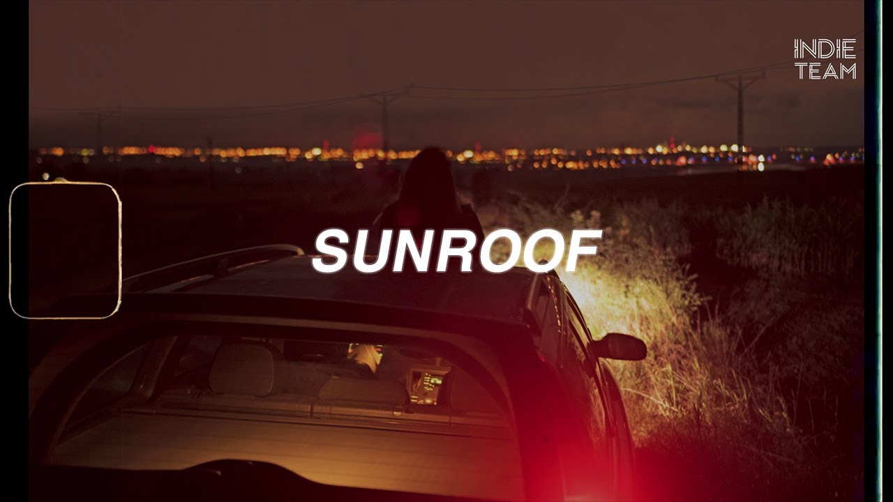 [Lyrics+Vietsub] Nicky Youre, dazy Sunroof YouTube