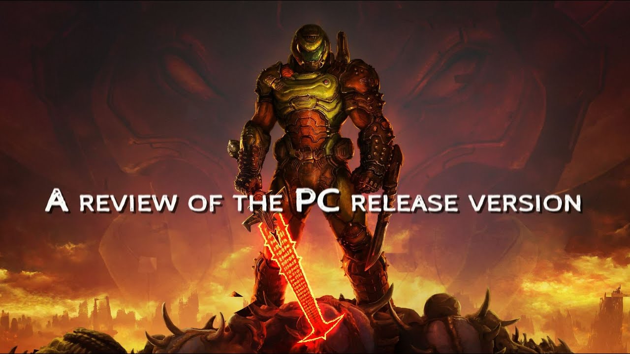 A Review of Doom Eternal on the PC