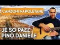 JE SO PAZZ - PINO DANIELE - DIVERTIAMOCI CON LA CHITARRA