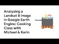 Analyzing a Landsat 8 image in Google Earth Engine