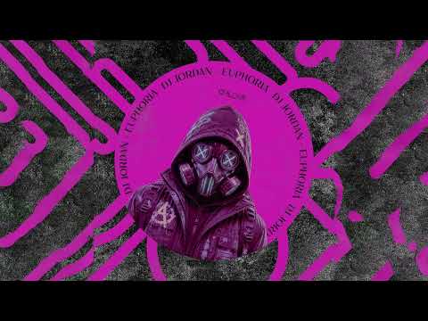 DJ Jordan - Euphoria // Chlore