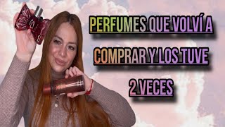 PERFUMES REPETIDOS QUE VOLVÍ A COMPRAR❤️