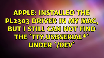 Installed the PL2303 Driver in my Mac, but I still can not find the `tty.usbserial\*` under `/dev`