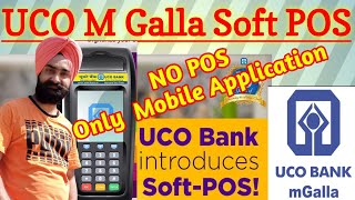 UCO M Galla App full details in Hindi || UCO Bank launched Soft POS M- Galla Mobile Application screenshot 3