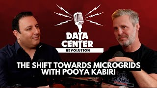 Ep 117: The Shift Towards Microgrids with Pooya Kabiri