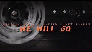 We Will Go (Lyric Video)