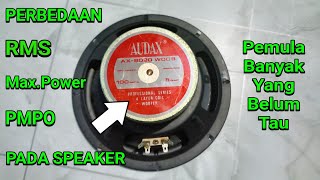 Pemula banyak yg bingung apa itu RMS, MAX POWER, DAN PMPO pada speaker