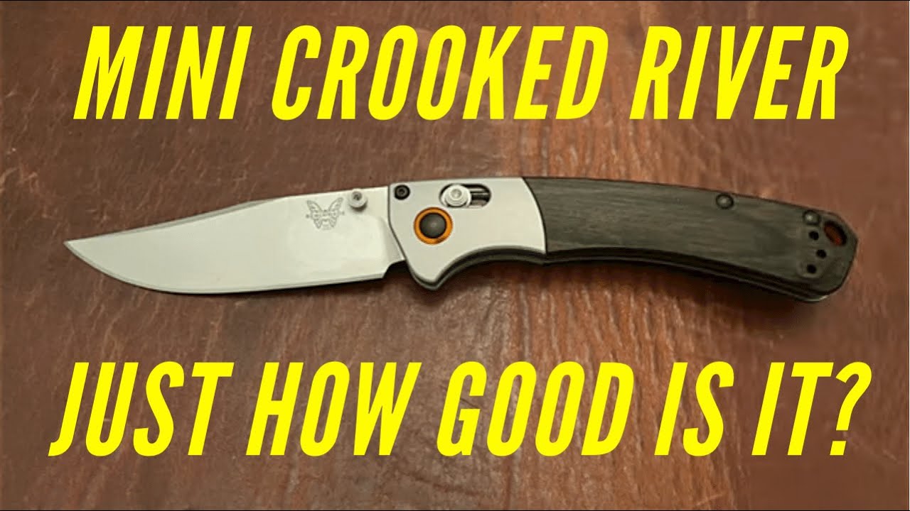 Benchmade Mini Crooked River Review YouTube