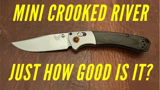 Benchmade Mini Crooked River Review