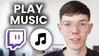 How To Play Music On Twitch Without Copyright - Tutorial