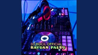 DJ Rayuan Palsu