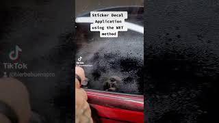 Sticker Decal Application Using The      WET method. Easy.