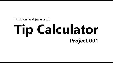 Tip Calculator | Project 001 | AppProjectsPlus