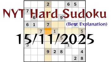 Today (15/11/2025) NYT Hard Sudoku Walkthrough 😊 | The New York USA Singapore UAE UK Hard Sudoku