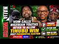 2 6 26 BREAKING NEWS VDM Call Nigerian Youths Never To Allow Tinubu Win In 2027 Obi Our Choice 