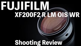 【富士フイルム】最強望遠レンズ！！FUJIFILM XF200F2 R LM OIS WR 徹底レビュー（作例あり）
