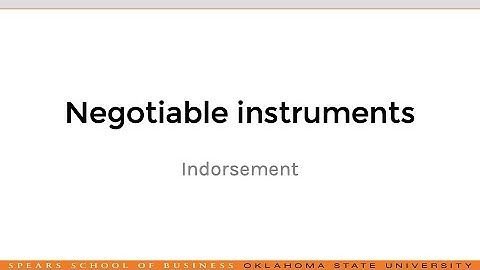 Negotiable instruments and their indorsements