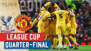 Manchester United v Crystal Palace | Famous Old Trafford Win 2011