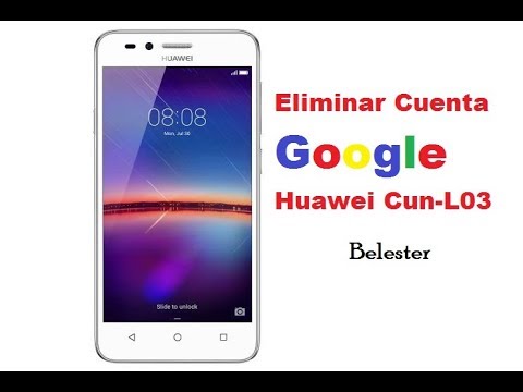 camera iphone 8 plus apk Huawei CUN-L03 Como Quitar/Eliminar/Remover Cuenta Google Belester