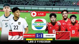 🔴 INDONESIA U17 VS CHINA U17 | LEG 2: The National Team Shows Its Wings, Ready to Fly High