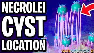 Subnautica 2 All Necrolei Cyst Location (Strong Acid) - Full Guide