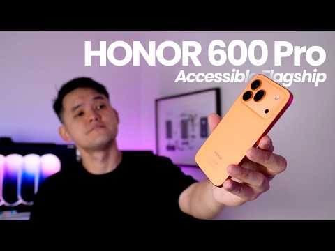 HONOR 600 Pro: Accessible Flagship