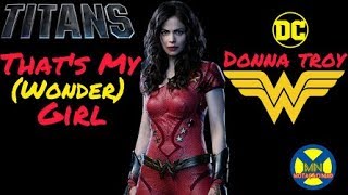 Donna Troy || That's My(Wonder)Girl
