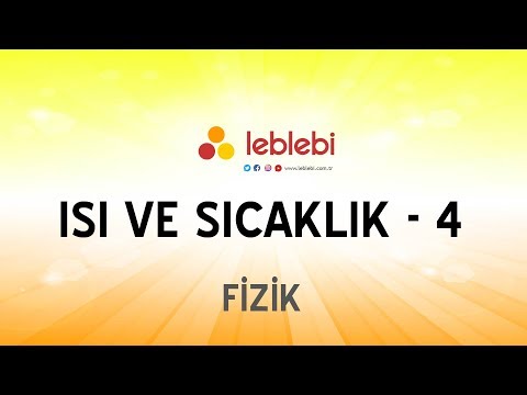 FİZİK / ISI VE SICAKLIK - 4