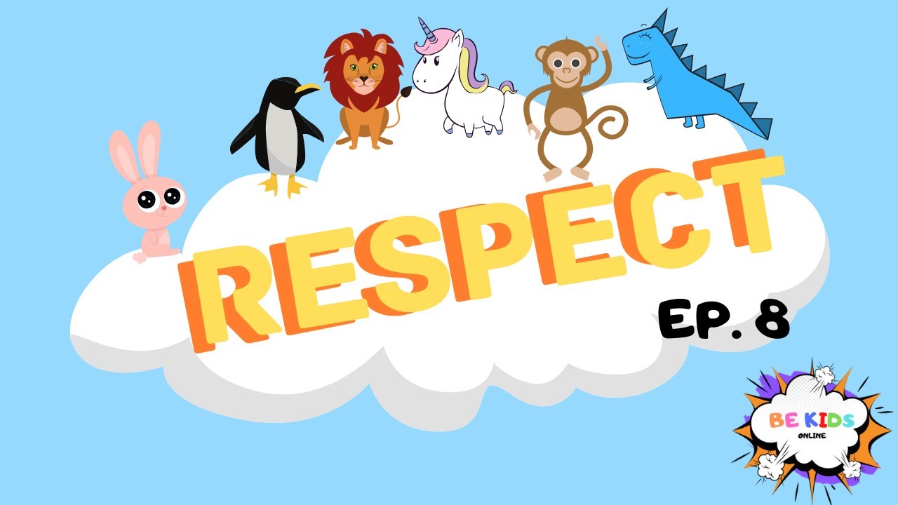 HOW CAN I SHOW MORE RESPECT? - BE KIDS ONLINE 💥⭐️ 