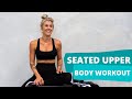 15 MIN SEATED UPPER BODY WORKOUT | Wheelchair & disability friendly.. Ashley Freeman