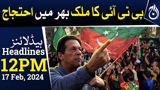 PTI announces countrywide peaceful protest | Imran Khan | 12 PM Headlines - Aaj News
