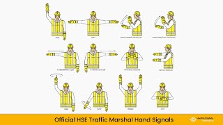 Traffic Marshal - Official HSE Hand Signals 2023
