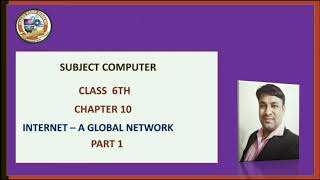 Class 6th | Computer | Chapter 10 | Internet  - A Global Network| Part 1 | Net Worth