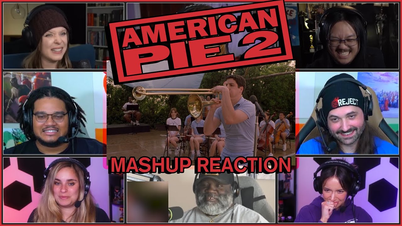 American Pie 2 MASHUP REACTION | YOUTUBE VERSION