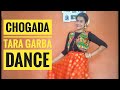 Chogada tara songloveratribollygarba dancerblstylelife