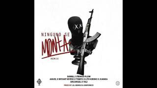 Ninguno Se Monta Remix